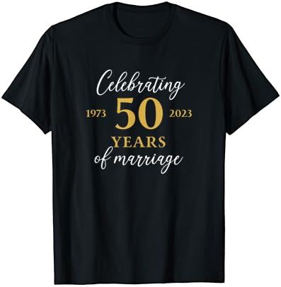 מצחיק 50 שנים של נישואים 1973 50 יום נישואים חולצה