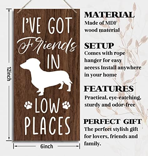 שלט עיצוב עץ כלבים מצחיק, יש לי חברים במקומות נמוכים, תליית עיצוב לוח עץ מודפס, קישוט קיר תחש, שלט עיצוב