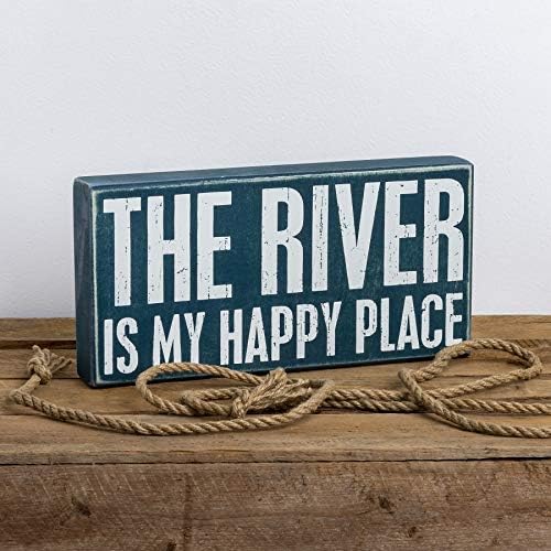 פרימיטיבים מאת קתי 27381 שלט קופסא כחול כפרי, 12 x 6, הנהר הוא המקום המאושר שלי